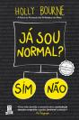 Já Sou Normal? - Preview
