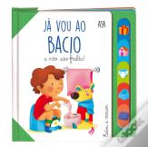 Já Vou Ao Bacio e Não Uso Fralda!