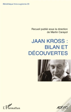 Capa do artigo Jaan Kross : Bilan Et Découvertes
