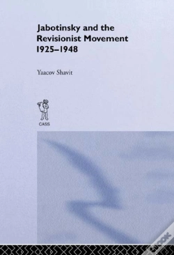 Capa do artigo Jabotinsky And The Revisionist Movement 1925-1948