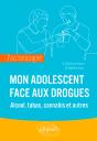 J'Accompagne Mon Adolescent Face Aux Drogues - Preview