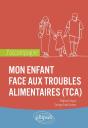 J'Accompagne Mon Enfant Face Aux Troubles Alimentaires (Tca) - Preview