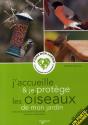 J'Accueille & Je Protège Les Oiseaux De Mon Jardin - Preview