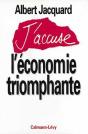 J'Accuse L'Économie Triomphante - Preview