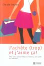 J'Achete Trop Et J'Aime Ca  - Preview