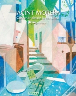 Capa do artigo Jacint Morera.. Construir Desde La Sencillez