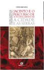 Jacinto e o Percurso de Auto-Descoberta em A Cidade e As Serras - Preview