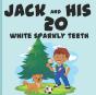 Jack And His 20 Sparkly Teeth - Preview