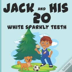 Capa do artigo Jack And His 20 Sparkly Teeth