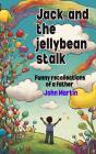 Jack And The Jellybean Stalk - Preview