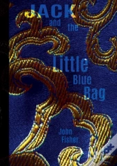 Jack And The Little Blue Bag