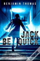 Jack Be Quick