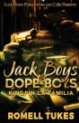 Jack Boys Vs Dope Boys - Preview