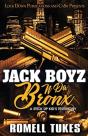 Jack Boyz N Da Bronx - Preview