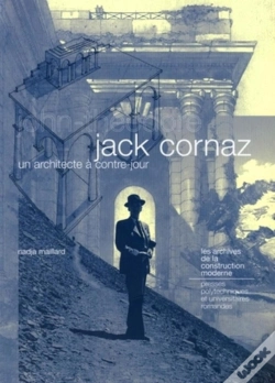 Capa do artigo Jack Cornaz - Un Architecte À Contre-Jour
