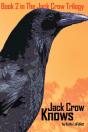 Jack Crow Knows - Preview