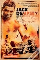 Jack Dempsey And The Roaring Twenties
