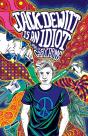 Jack Dewitt Is An Idiot - Preview