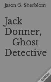 Capa do artigo Jack Donner, Ghost Detective