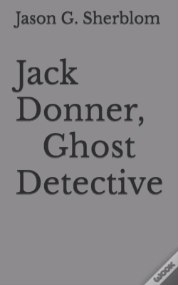 Capa do artigo Jack Donner, Ghost Detective