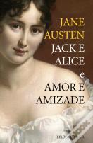 Jack e Alice e Amor e Amizade