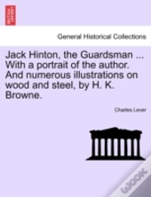 Jack Hinton, The Guardsman ... With A Po