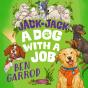 Jack-Jack, A Dog With A Job - Preview