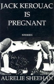 Capa do artigo Jack Kerouac Is Pregnant