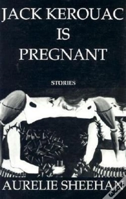 Capa do artigo Jack Kerouac Is Pregnant