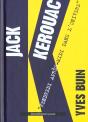 Jack Kerouac ; Vendredi Apres-Midi Dans L'Univers - Preview