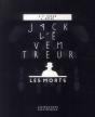 Jack L'Eventreur, Les Morts - Preview