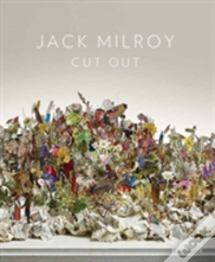 Jack Milroy: Cut Out