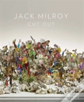 Jack Milroy: Cut Out