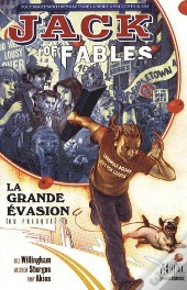 Jack Of Fables T.1 ; La Grande Évasion