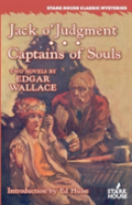Jack O'Judgment / Captains Of Souls