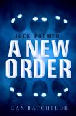 Jack Palmer: A New Order