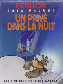 Capa do artigo Jack Palmer Tome 10 ; Un Privé Dans La Nuit