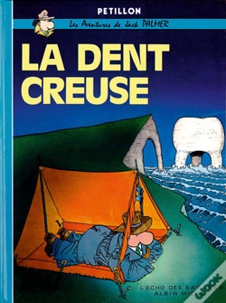 Capa do artigo Jack Palmer Tome 3 ; La Dent Creuse