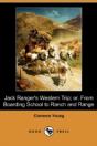 Jack Ranger'S Western Trip; Or, From Boa - Preview