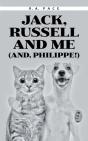 Jack, Russell And Me (And, Philippe!) - Preview