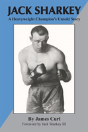 Jack Sharkey: A Heavyweight Champion'S U - Preview