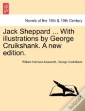 Capa do artigo Jack Sheppard ... With Illustrations By