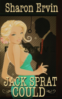 Jack Sprat Could - Preview