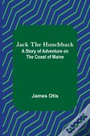 Jack The Hunchback