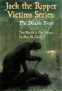 Jack The Ripper Victims Series: The Double Event - Preview