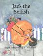 Jack The Selfish - Preview