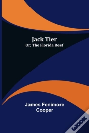 Capa do artigo Jack Tier; Or, The Florida Reef