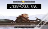 Jack Turner:  Truth In The Arctic