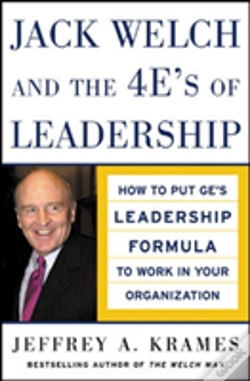 Capa do artigo Jack Welch And The 4 E'S Of Leadership