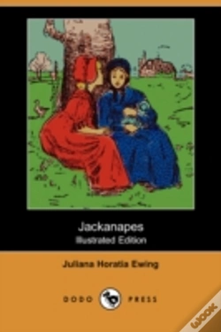 Capa do artigo Jackanapes (Illustrated Edition) (Dodo Press)